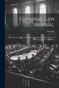 Cover: Criminal Law Manual - Legare Street Press