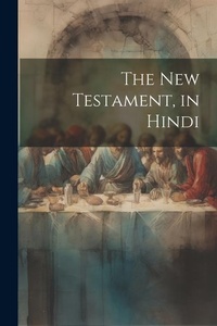 Bild: The New Testament, in Hindi - Legare Street Press