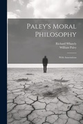 Cover: Paley's Moral Philosophy - Legare Street Press