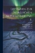 Cover: Leitfaden zur Nordischen Alterthumskunde. - Legare Street Press