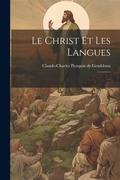 Bild: Le Christ Et Les Langues - Legare Street Press