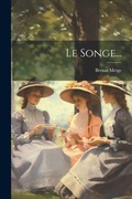 Cover: Le Songe... - Legare Street Press