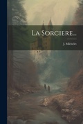 Cover: La Sorciere... - Legare Street Press