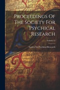 Cover: Proceedings Of The Society For Psychical Research; Volume 22 - Legare Street Press