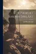 Cover: Der Prophet Jeremia erklaert - Legare Street Press