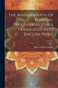Abbildung von: The Mahabharata Of Krishna-dwaipayana Vyasa Translated Into English Prose; Volume 2 - Legare Street Press