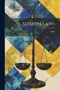 Enlarge image Cover: Session Laws - Legare Street Press