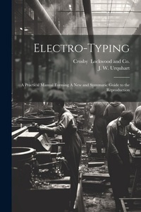 Enlarge image Cover: Electro-Typing - Legare Street Press