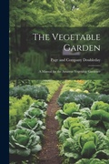 Cover: The Vegetable Garden - Legare Street Press