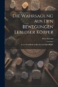Cover: Die Wahrsagung aus den Bewegungen lebloser Koerper - Legare Street Press