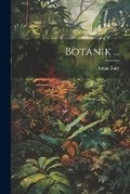 Cover: Botanik ... - Legare Street Press