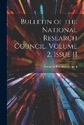 Cover: Bulletin of the National Research Council, Volume 2, issue 11 - Legare Street Press
