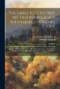 Cover: Voltaires Rechtsstreit Mit Dem Koeniglichen Schutzjuden Hirschel 1751 - Legare Street Press