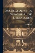 Cover: Aus Romanischen Sprachen und Literaturen. - Legare Street Press