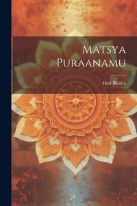 Abbildung von: Matsya Puraanamu - Legare Street Press