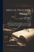 Cover: Men of Progress, Indiana - Legare Street Press
