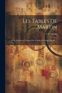 Abbildung von: Les Tables De Martin - Legare Street Press