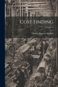 Cover: Cost Finding; Volume 10 - Legare Street Press