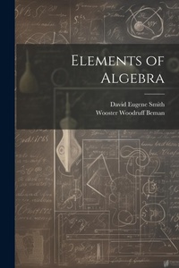 Abbildung von: Elements of Algebra - Legare Street Press