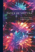 Cover: Index of Spectra - Legare Street Press