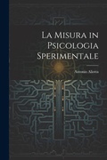 Bild: La Misura in Psicologia Sperimentale - Legare Street Press