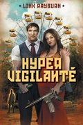 Cover: HyperVigilante - FriesenPress