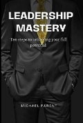 Cover: Leadership mastery - IngramSpark