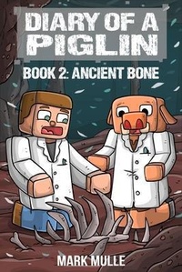 Enlarge image Cover: Diary of a Piglin Book 2 - Mark Mulle