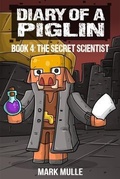 Cover: Diary of a Piglin Book 4 - Mark Mulle