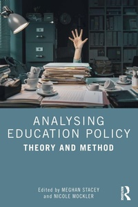 Enlarge image Cover: Analysing Education Policy - Routledge