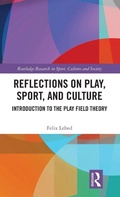 Cover: Reflections on Play, Sport, and Culture - Routledge