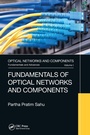 Cover: Fundamentals of Optical Networks and Components - CRC Press