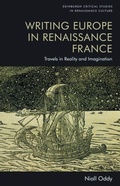 Cover: Writing Europe in Renaissance France - Edinburgh University Press