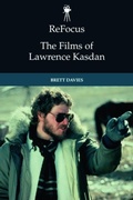 Cover: ReFocus: The Films of Lawrence Kasdan - Edinburgh University Press