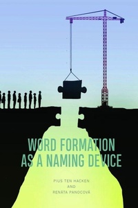 Enlarge image Cover: Word Formation as a Naming Device - Edinburgh University Press