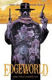 Enlarge image Cover: Edgeworld Volume 2: A Reason to Live - Dark Horse Comics,U.S.