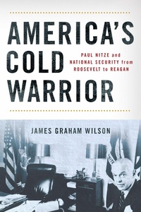Enlarge image Cover: America's Cold Warrior - Cornell University Press