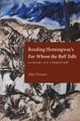 Cover: Reading Hemingway's for Whom the Bell Tolls - Kent State University Press