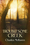 Cover: Troublesome Creek (Kentucky Pioneer, #2) - Wings Epress, Inc.