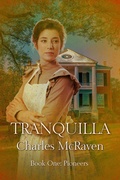 Cover: Tranquilla: Book 1 - Pioneers (Tranquilla series, #1) - Wings Epress, Inc.