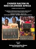 Cover: Chinese Racism in Neo-Colonised Africa - Think Doctor Publications