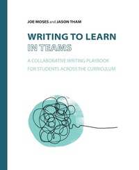 Enlarge image Cover: Writing to Learn in Teams - Parlor Press