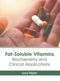 Cover: Fat-Soluble Vitamins: Biochemistry and Clinical Applications - American Medical Publishers