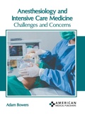 Abbildung von: Anesthesiology and Intensive Care Medicine: Challenges and Concerns - American Medical Publishers