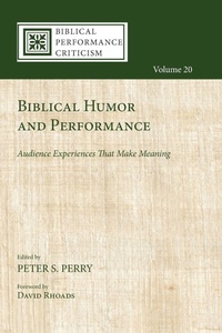 Enlarge image Cover: Biblical Humor and Performance - Cascade Books