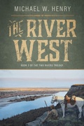 Cover: The River West - Redemption Press