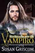 Cover: Hechizada por un Vampiro (Corazones inmortales de San Francisco, #6) - Susan Griscom