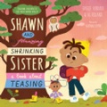 Cover: Shawn and His Amazing Shrinking Sister - New Growth Press