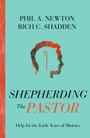 Cover: Shepherding the Pastor - New Growth Press