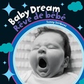 Cover: Baby Dream (Bilingual French & English) - Barefoot Books, Incorporated